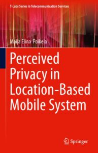 Perceived Privacy In Location-Based Mobile System pdf