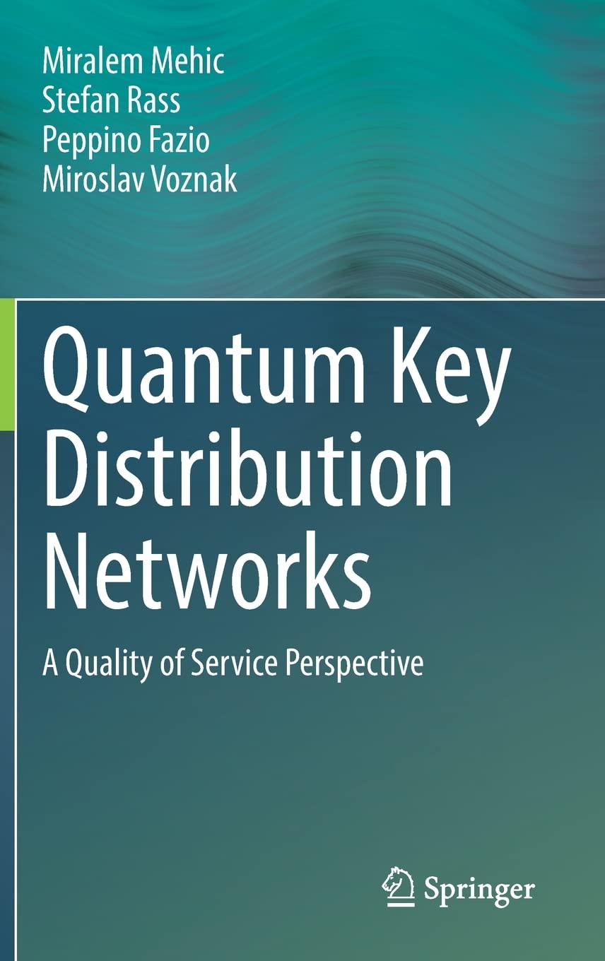 Quantum Key Distribution Networks pdf