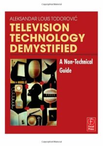 Television Technology Demystified pdf