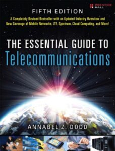The Essential Guide to Telecommunications pdf