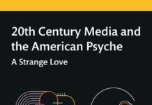 20th Century Media and the American Psyche 20th Century Media and the American Psyche pdf