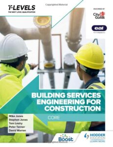 Building Services Engineering for Construction T Level: Core pdf
