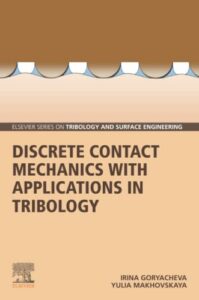 Discrete Contact Mechanics with Applications in Tribology pdf