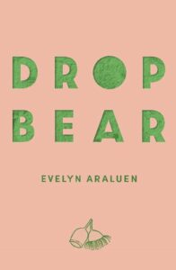 Dropbear by Evelyn Araluen pdf free download