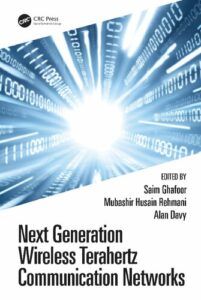 Next Generation Wireless Terahertz Communication Networks pdf