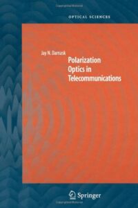 Polarization Optics in Telecommunications pdf free