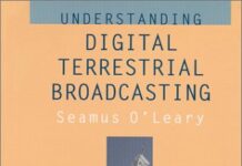 Understanding Digital Terrestrial Broadcasting Understanding Digital Terrestrial Broadcasting pdf