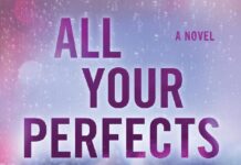 All Your Perfects All Your Perfects book