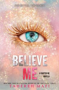 Believe Me By Tahereh Mafi - Free Epub Download 