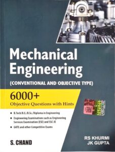 Mechanical Engineering: (Conventional and Objective Type) by R.S. Khurmi pdf free download