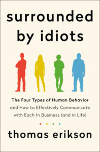 Surrounded by Idiots book 
