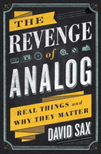 The revenge of analog: real things und why they matter pdf free book 
